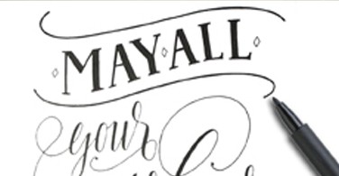 Hand-Lettering "May all your wishes come true"